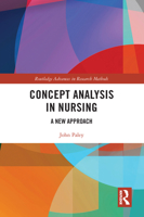 Concept Analysis in Nursing: A New Approach 036770594X Book Cover