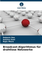 Broadcast-Algorithmus für drahtlose Netzwerke (German Edition) 6209526977 Book Cover