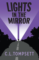 Lights in the Mirror 1800901348 Book Cover