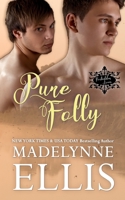 Pure Folly 1514627892 Book Cover