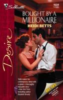 Bought By A Millionaire (Desire) 0373766386 Book Cover