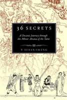 36 Secrets: A Decanic Journey through the Minor Arcana of the Tarot 1716325099 Book Cover