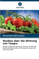 Studien über die Wirkung von Taegro (German Edition) 6206677370 Book Cover