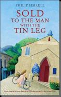 Sold to the Man with the Tin Leg 0340895020 Book Cover