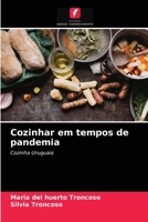 Cozinhar em tempos de pandemia 6203652997 Book Cover