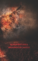 Rosewood Hall: Brannock Castle 1729801021 Book Cover
