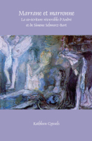 Marrane Et Marronne: La Co-Ecriture Reversible D Andre Et de Simone Schwarz-Bart 9042033487 Book Cover