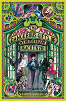 Dark and Dangerous Gifts of Delores Mackenzie 1915444071 Book Cover