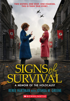 Signs of Survival: A Memoir of Two Sisters in the Holocaust 1338753355 Book Cover