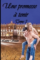 Une promesse à tenir - Tome 3 B0C6FTDJKR Book Cover