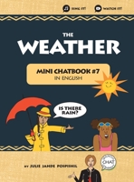 The Weather: Mini Chatbook in English #7 (Hardcover) 1946128732 Book Cover