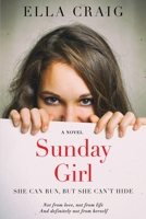 Sunday Girl 1794664874 Book Cover