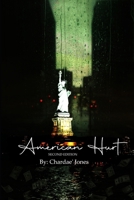 American Hurt: A Poetry Collection 1702158098 Book Cover
