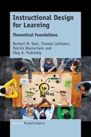 Instructional Design for Learning: Theoretical Foundations 9463009396 Book Cover