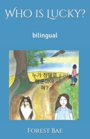 Who is Lucky?: bilingual B0CHG8ZDXS Book Cover