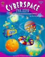 Cyberspace for Kids 5-6: 600 Sites That Are Kid-Tested and Parent-Approved 1568228759 Book Cover