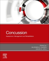 Concussion: Assessment, Management and Rehabilitation 0323653847 Book Cover