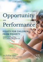 Opportunity and Performance: Equity for Children from Poverty 1648025870 Book Cover