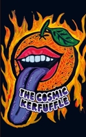 The Cosmic Kerfuffle 1105632210 Book Cover