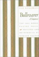 Bullroarer: A Sequence (Morse Poetry Prize) 1555535070 Book Cover