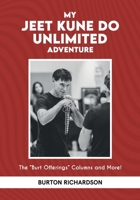 My Jeet Kune Do Unlimited Adventure 1949753646 Book Cover