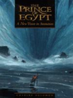 The Prince of Egypt: A New Vision in Animation 0810943697 Book Cover