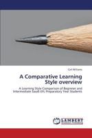 A Comparative Learning Style Overview 3659401196 Book Cover