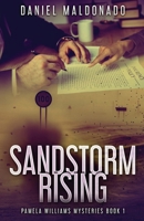 Sandstorm Rising (Pamela Williams Mysteries) 4824124751 Book Cover
