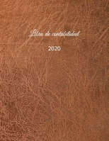 Libro de contabilidad 2020: libro de contabilidad o como libro de presupuesto | la visión general de sus finanzas | formato A4 con 370 páginas ... cubierta insensible – N°1 (Spanish Edition) 1658095464 Book Cover