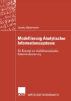 Modellierung Analytischer Informationssysteme: Ein Konzept Zur Multidimensionalen Datenstrukturierung 3824421569 Book Cover