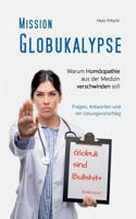 Mission Globukalypse (German Edition) 3738640312 Book Cover