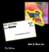 My Letter from Heaven: Children of God 1735396109 Book Cover