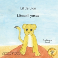 Little Lion: In English and Amharic B08BR3PF6D Book Cover