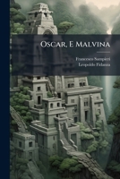 Oscar, E Malvina 1274142202 Book Cover