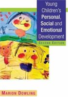 Young Children's Personal, Social and Emotional Development 1412906911 Book Cover