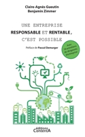 Une entreprise rentable et responsable, c'est possible 2956969730 Book Cover
