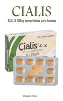 Cia.Lis 100mg Comprimidos Para Homens: A Poderosa P�lula Sexual Para Estimular OS Libidos, OS Impulsos Sexuais, a Disfun��o Er�til E Conseguir Uma Ere��o E Uma Dura��o Duradoura 1796419230 Book Cover