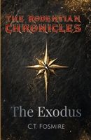 The Rodentian Chronicles: The Exodus B0GCG5C7Y1 Book Cover