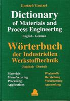 English-German Dictionary of Materials and Process Engineering/Englisch-Deutsches Worterbuch Der Industriellen Werkstofftechnik 1569901481 Book Cover