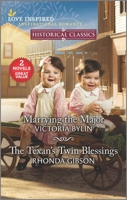 Marrying the Major & the Texan's Twin Blessings 1335239901 Book Cover
