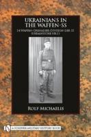 Ukrainians in the Waffen-SS 0764333496 Book Cover