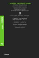 Merleau-Ponty Science Et Philosophie 888483502X Book Cover