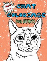 chat coloriage pour enfants age 2-4: Livre de coloriage enfant Les Chats Mignons À partir de 2 ans: Cahier coloriage pour garçons & filles B08WJY7ZYF Book Cover