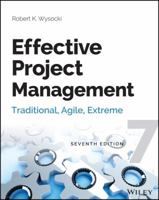 Effective Project Management: Traditional, Adaptive, Extreme 0470042613 Book Cover