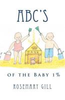 ABC'S of the Baby 1% 1475184808 Book Cover