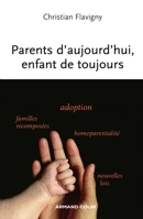 Parents d'aujourd'hui, enfants de toujours (French Edition) 2200346379 Book Cover