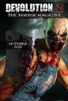 Devolution Z October 2015: The Horror Magazine 1517548462 Book Cover
