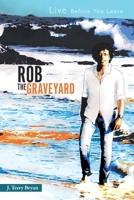 ROB THE GRAVEYARD 195007370X Book Cover