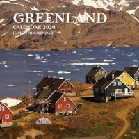 Greenland Calendar 2020: 16 Month Calendar 1692681524 Book Cover