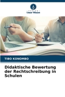 Didaktische Bewertung der Rechtschreibung in Schulen 6206049078 Book Cover